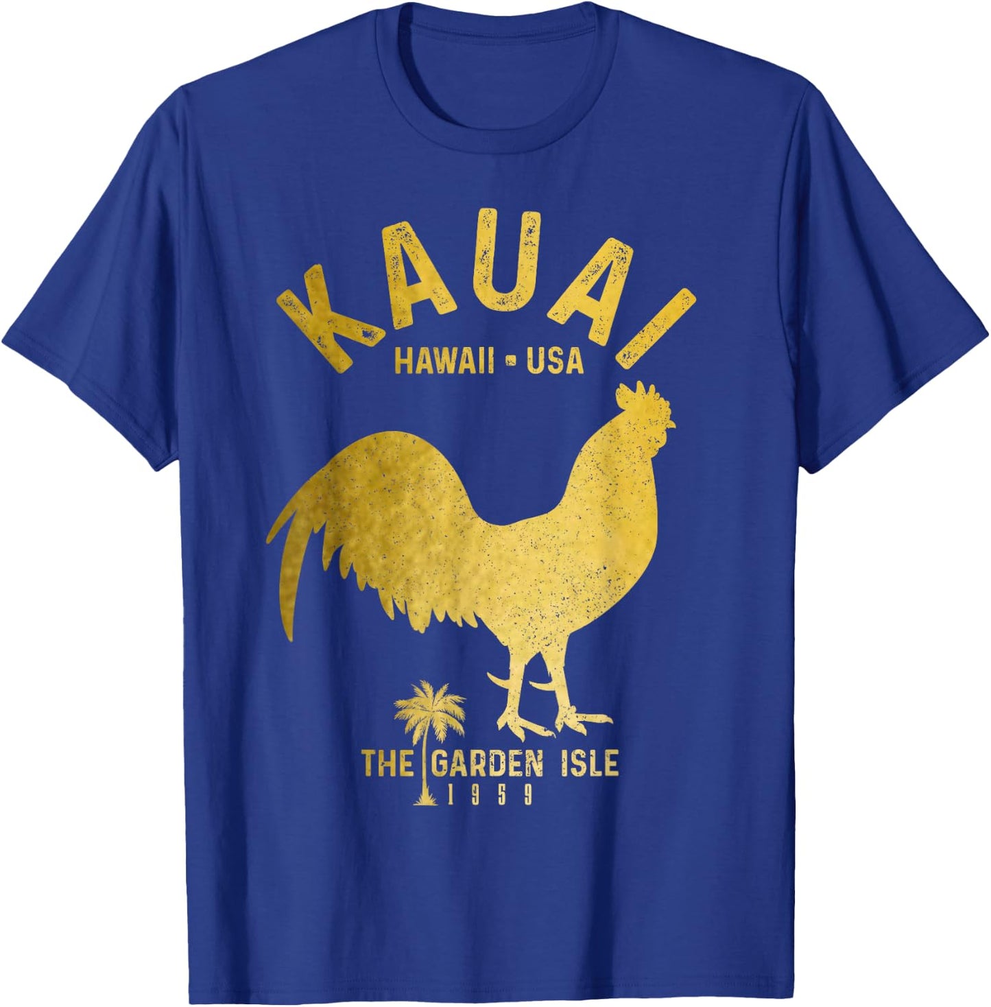 Kauai 1959 The Garden Isle Chicken Hawaii Vintage Hawaiian T-Shirt - T-Shirt | Royal