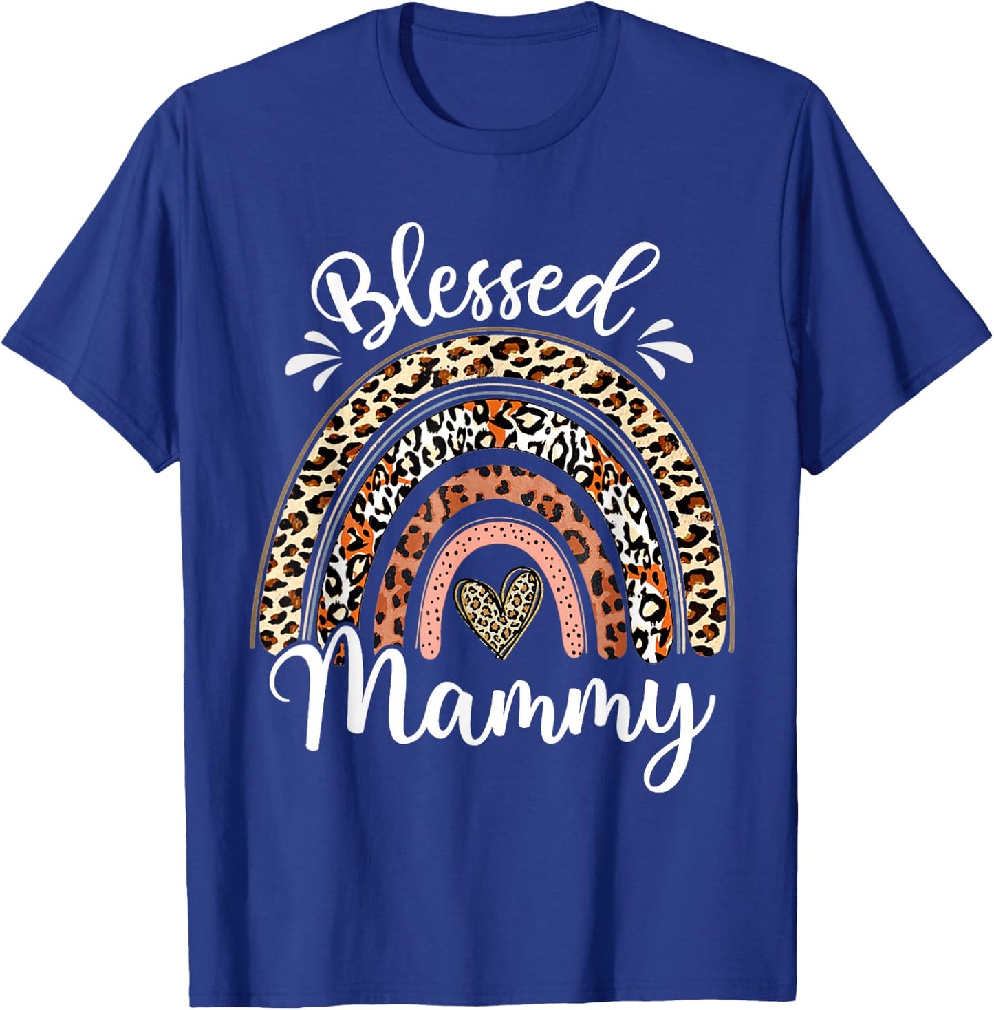 Blessed Mammy Funny Leopard Boho Rainbow Mammy Life T-Shirt - T-Shirt | Royal