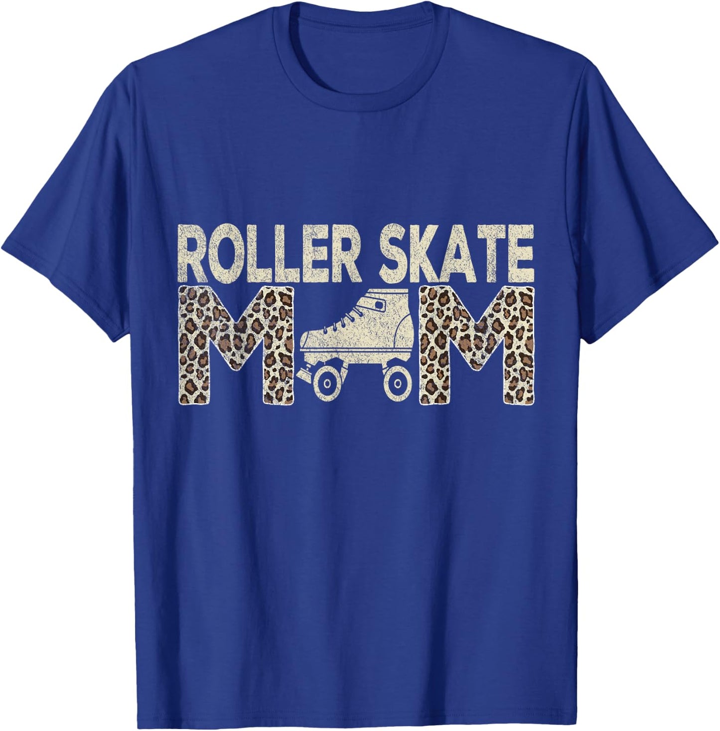 Funny Roller Skate Mom Roller Skater Mom Roller Skating T-Shirt - T-Shirt | Royal