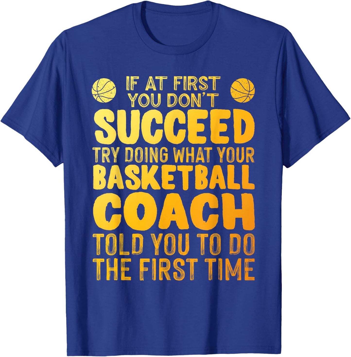 Funny Basketball Coach Art Women Team Player Sports T-Shirt - T-Shirt | Royal