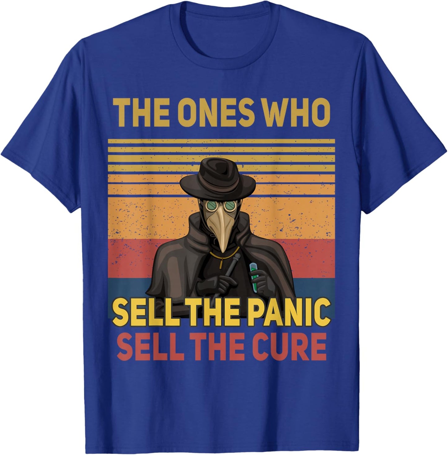 Plague Doctor - Those Who Sell the Panic T-Shirt - T-Shirt | Royal