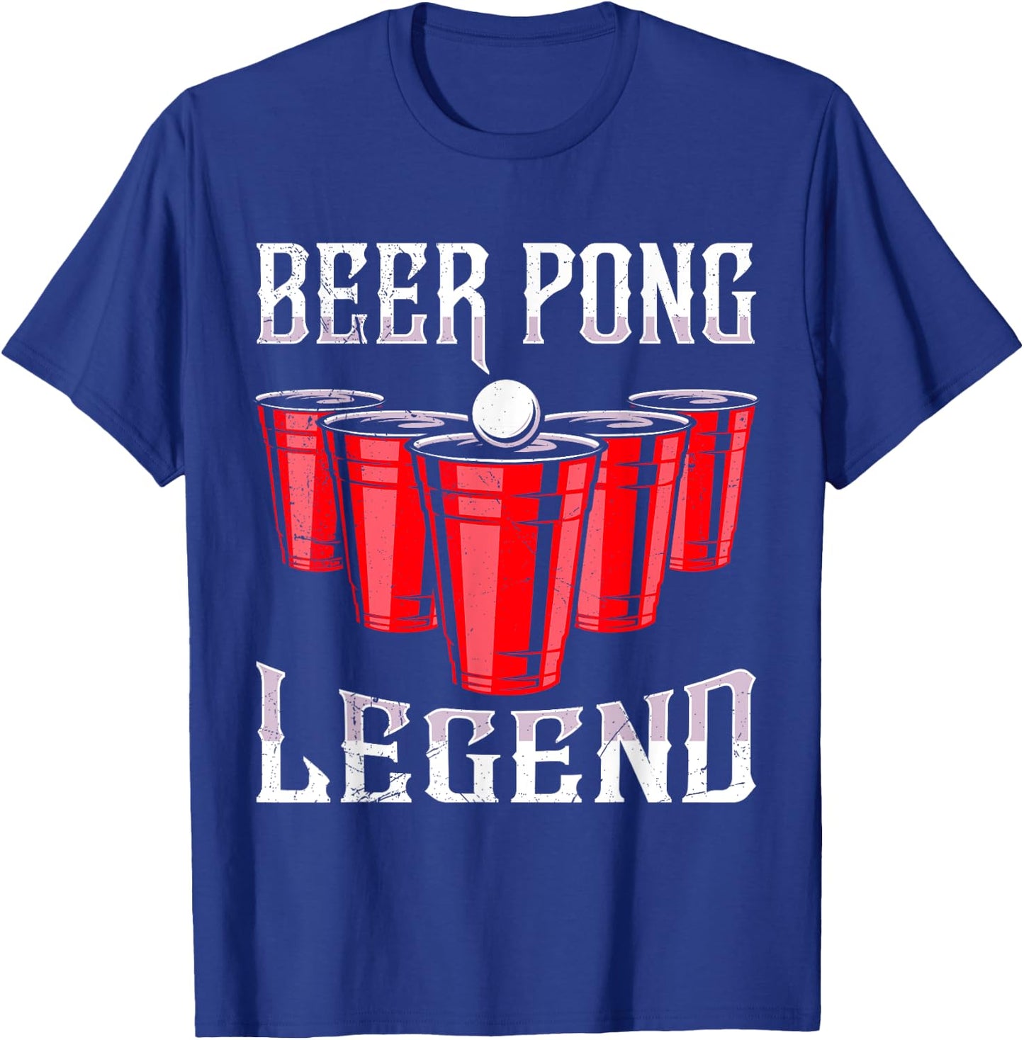 Beer Pong Legend Beer Pong Party Beer Pong T-Shirt - T-Shirt | Royal