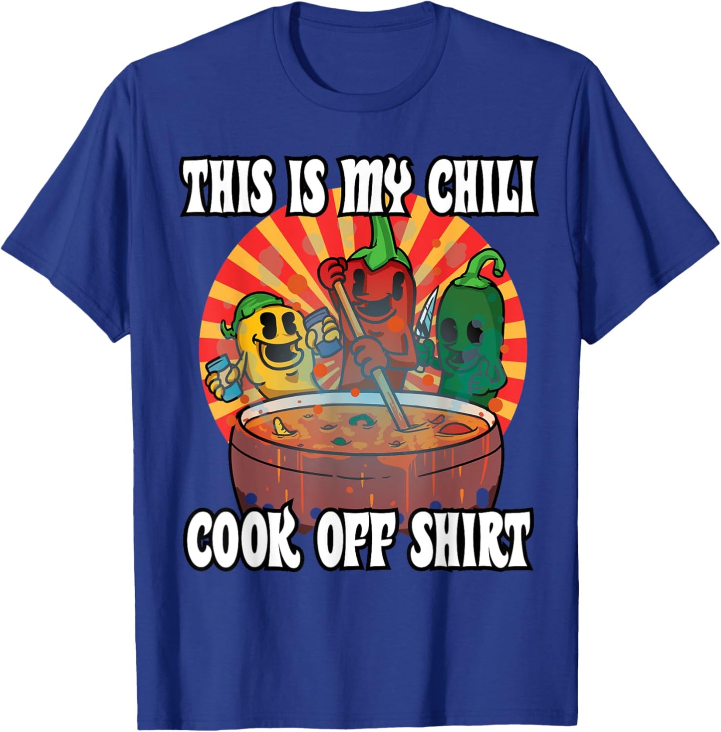 This Is My Chili Cook Off Shirt Hot And Spicy Chilli Pepper T-Shirt - T-Shirt | Royal
