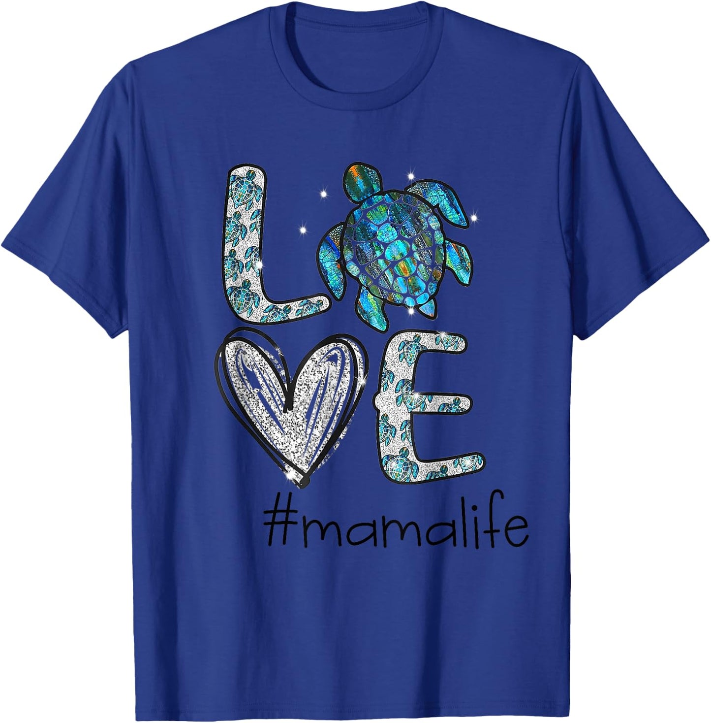 Mom Turtle - Love Mama Life Sea Turtle T-Shirt - T-Shirt | Royal