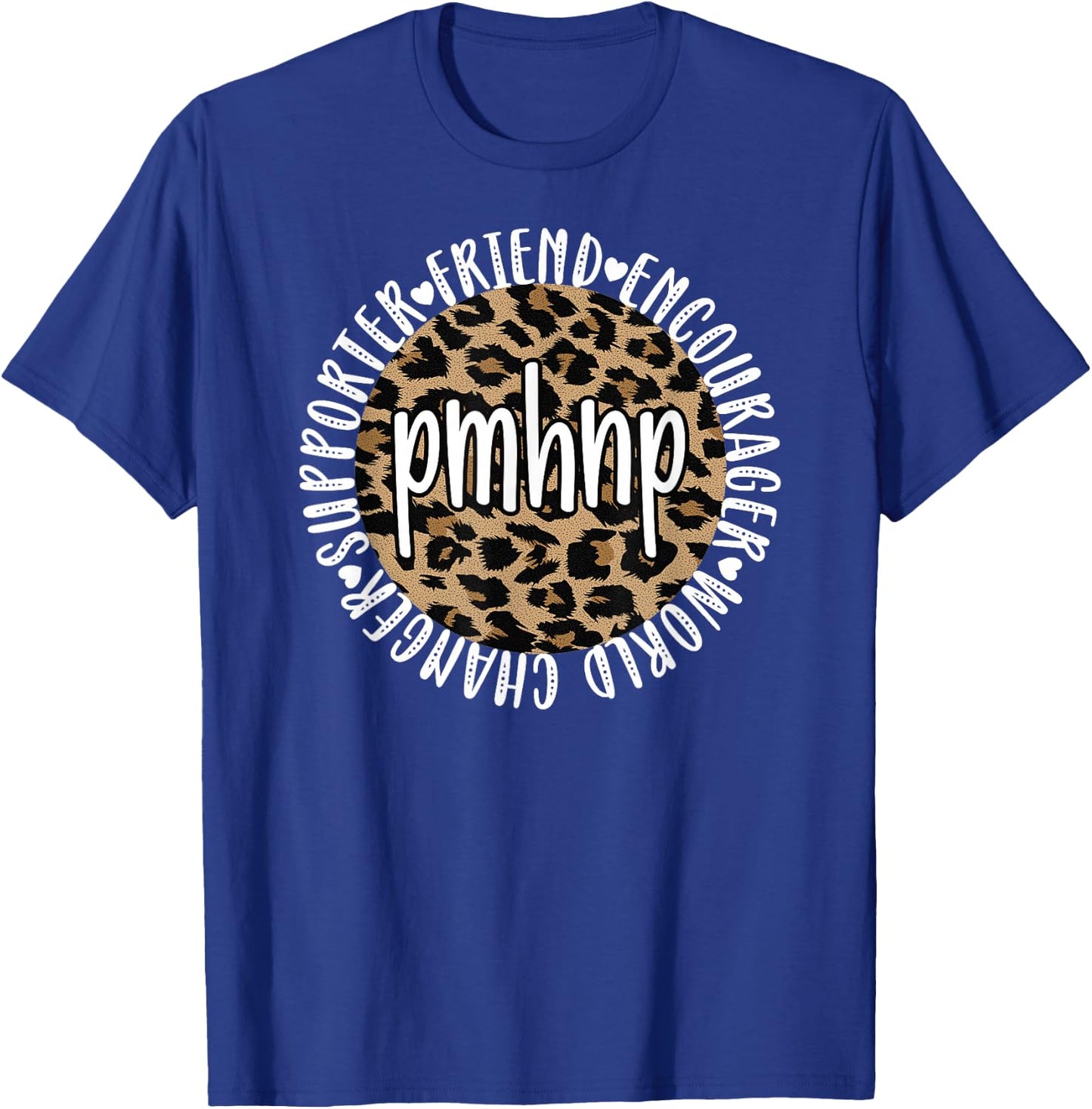 PMHNP Psychiatric Mental Health Nurse Practitioner T-Shirt - T-Shirt | Royal