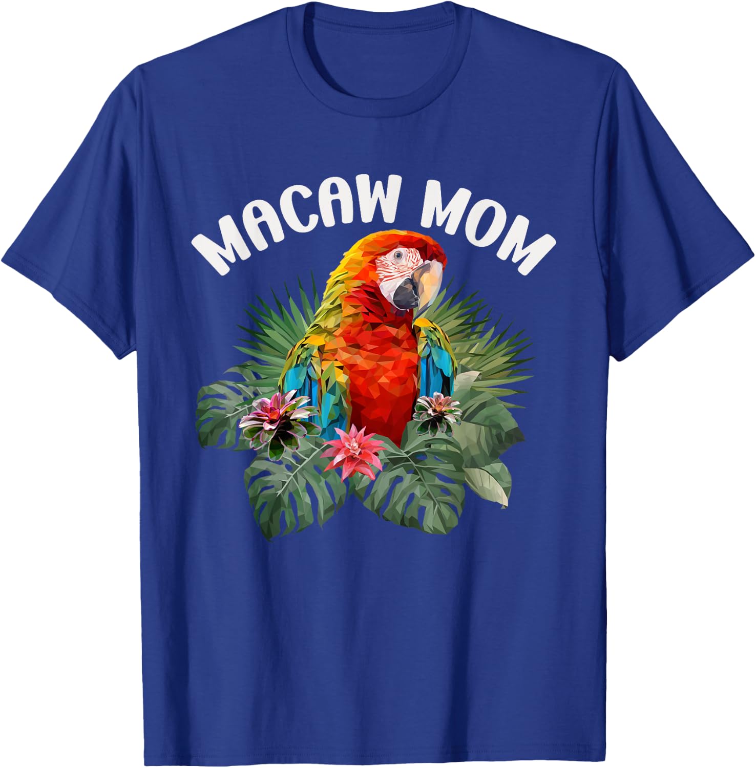 Macaw Mom Cute Scarlet Macaw Parrot Bird Women's T-Shirt - T-Shirt | Royal