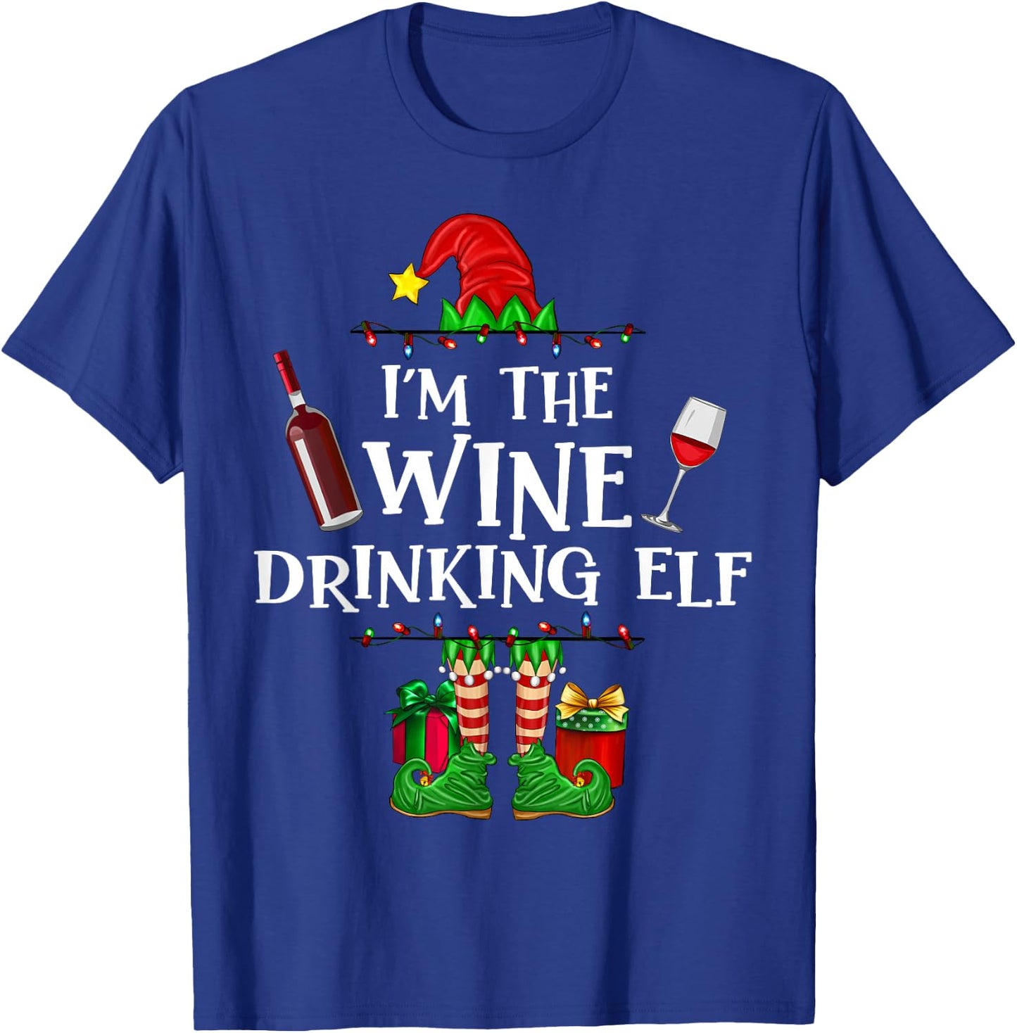 I'm The Wine Drinking Elf Funny Christmas Matching Pajama T-Shirt - T-Shirt | Royal