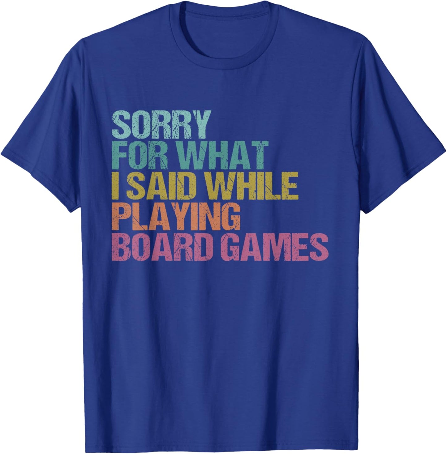 Funny Board Game Quote Board Gamer Player Gift Men Women Kid T-Shirt - T-Shirt | Royal
