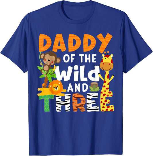 Daddy Of The Wild and Three Safari Jungle Zoo Theme Birthday T-Shirt - T-Shirt | Royal