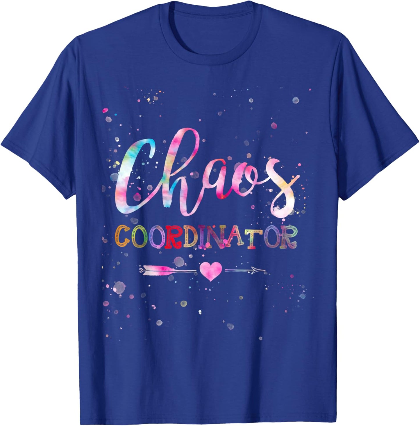 Chaos Coordinator Tie Dye T-Shirt - T-Shirt | Royal