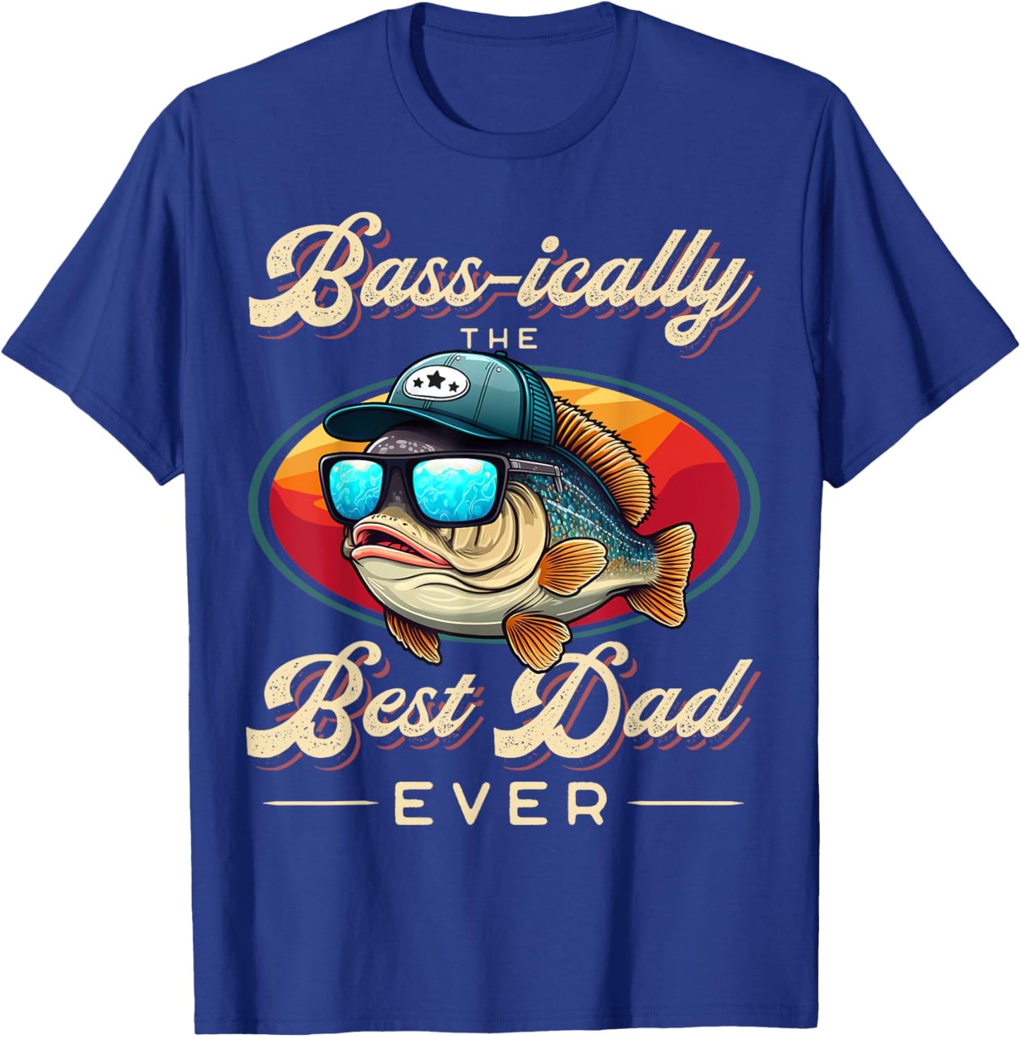 Funny Fishing Father's Day - Dad Fisherman Birthday Graphic T-Shirt - T-Shirt | Royal