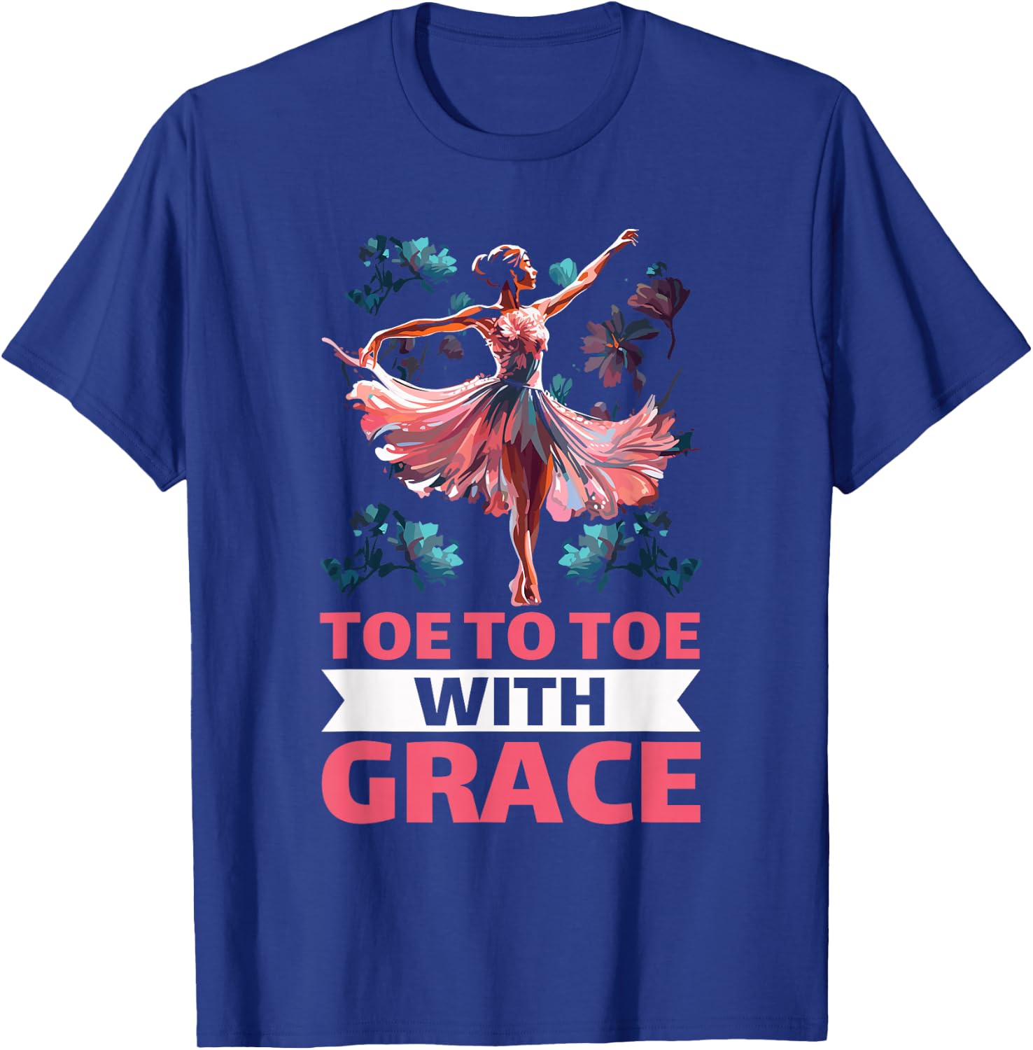 Ballet Teacher Dance Sport Ballerina Ballet Dancer T-Shirt - T-Shirt | Royal