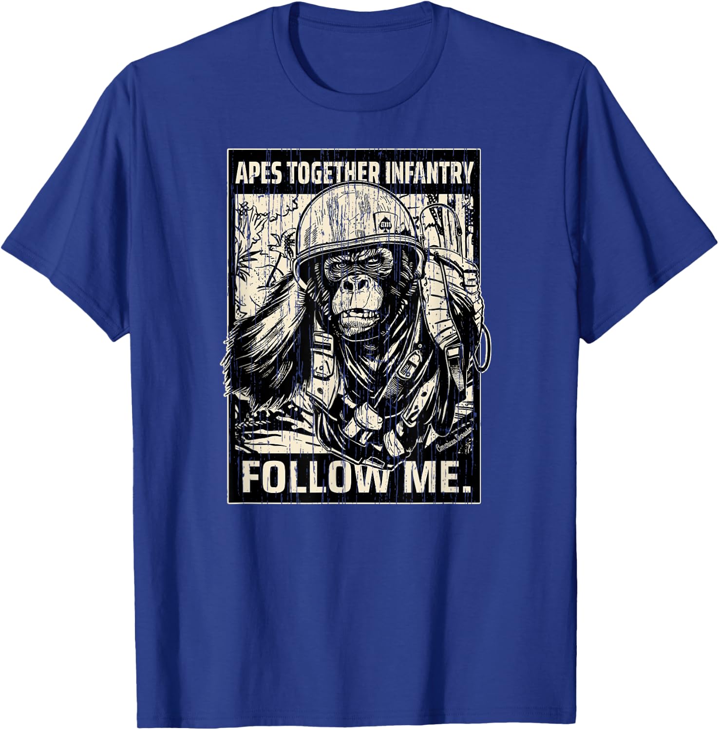 American Marauder: Apes Together Infantry Follow Me T-Shirt - T-Shirt | Royal