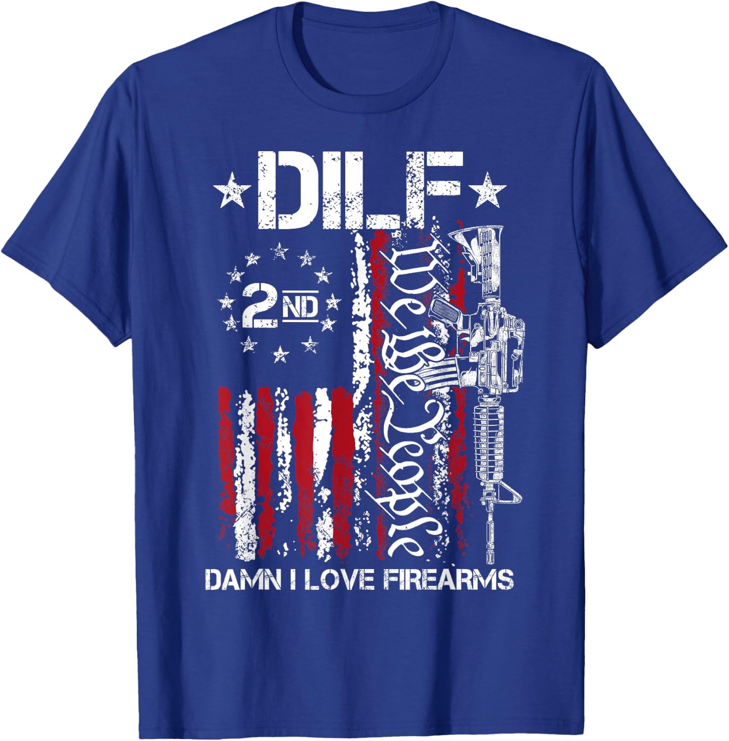 Funny DILF - Damn I Love Firearms Gun American Flag Men T-Shirt - T-Shirt | Royal