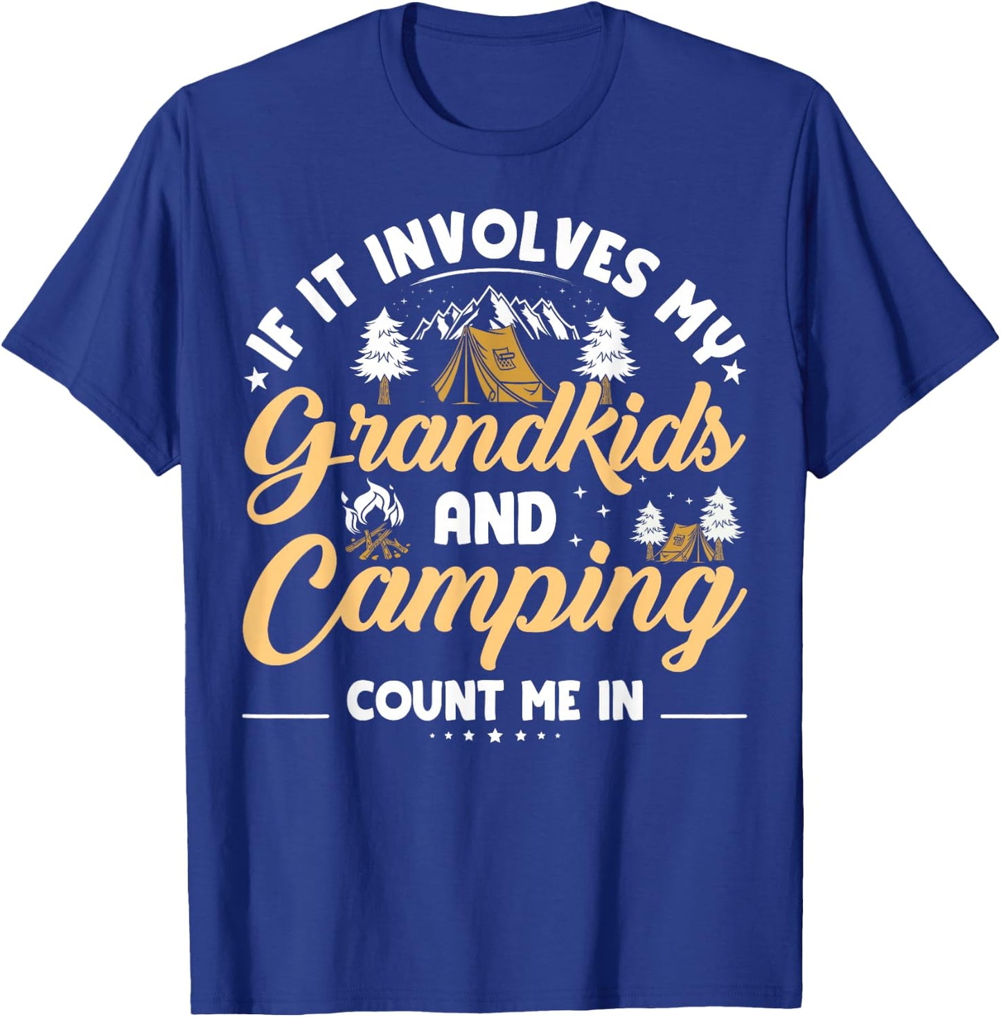 Grandkids And Camping Trip Funny Camping Grandparents T-Shirt - T-Shirt | Royal