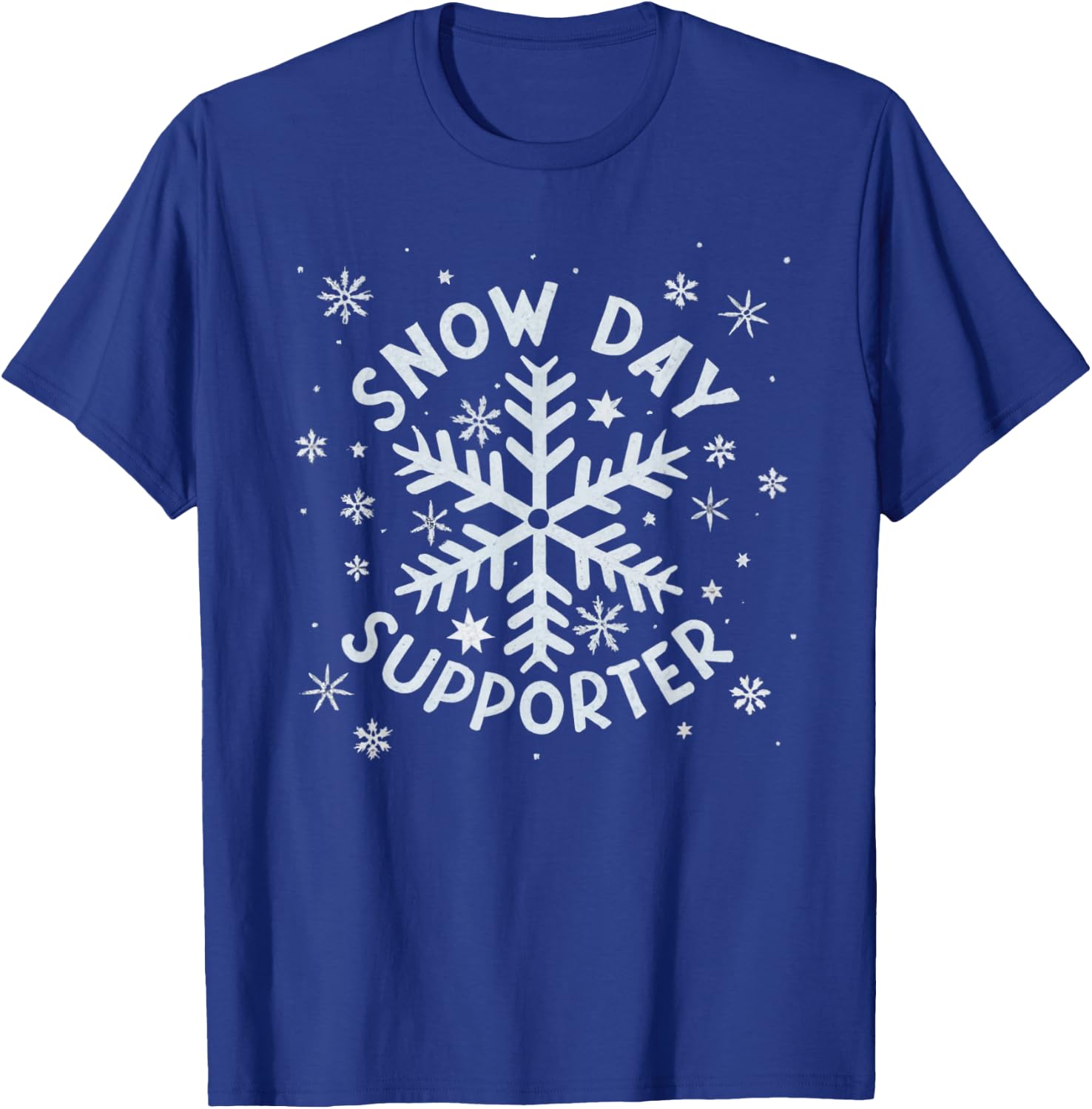 Snow Day Supporter Snowflake Winter Let It Snow T-Shirt - T-Shirt | Royal