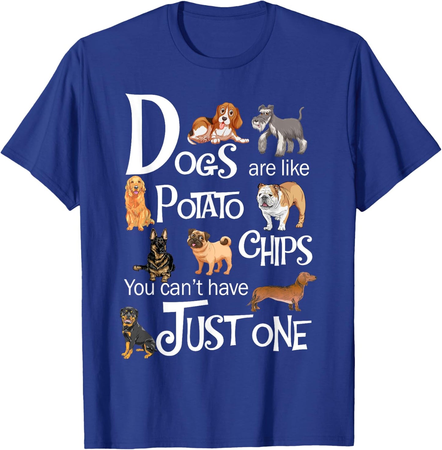 Funny Dogs Are Like Potato Chips Shirt - Women's Black Cartoon Dog - Small - Short Sleeve - - Regular Fit - Imported T-Shirt - T-Shirt | Royal