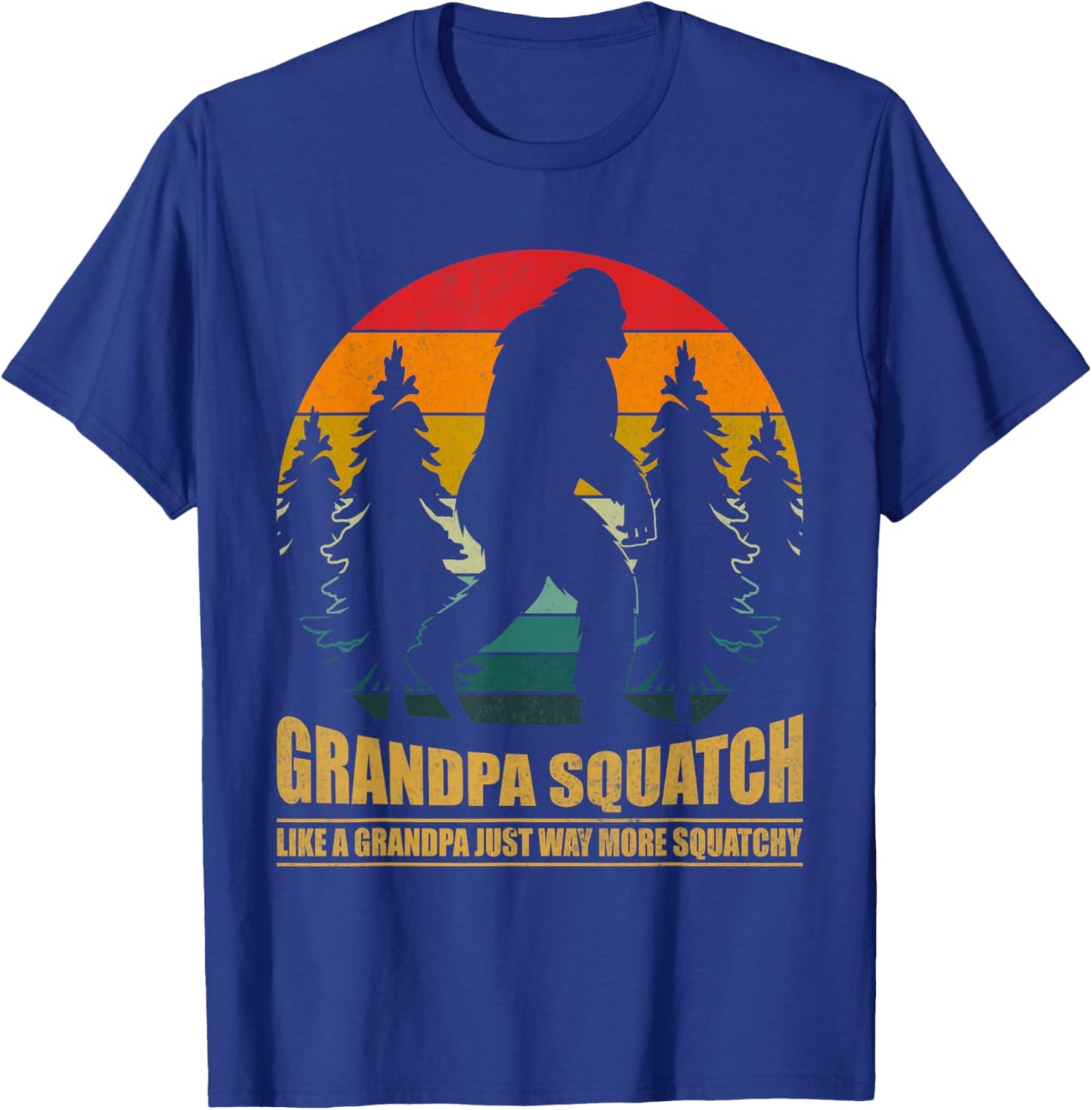 Bigfoot Grandpa Squatch Retro Funny Sasquatch Father’s Day T-Shirt - T-Shirt | Royal