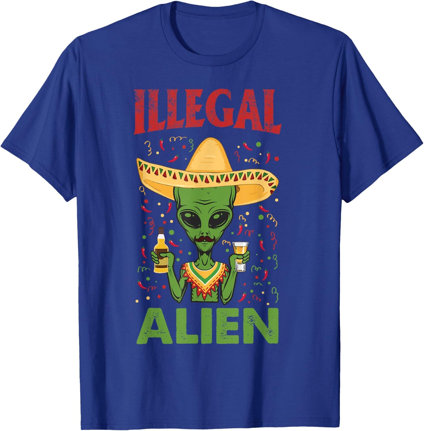 Funny Cinco De Mayo Illegal Alien Drinking T-Shirt - T-Shirt | Royal