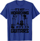 It's Not Hoarding If It's Guitars Guitar Player Guitarist T-Shirt - T-Shirt | Royal