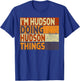 Personalized Name Fathers Day outfit Retro I'm HUDSON Doing HUDSON Things Funny Birthday Joke T-Shirt - T-Shirt | Royal