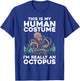 Cool Octopus Women Ocean Sea Animal Human Costume T-Shirt - T-Shirt | Royal