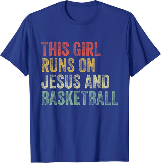 This Girl Runs On Jesus And Basketball Christian Vintage T-Shirt - T-Shirt | Royal