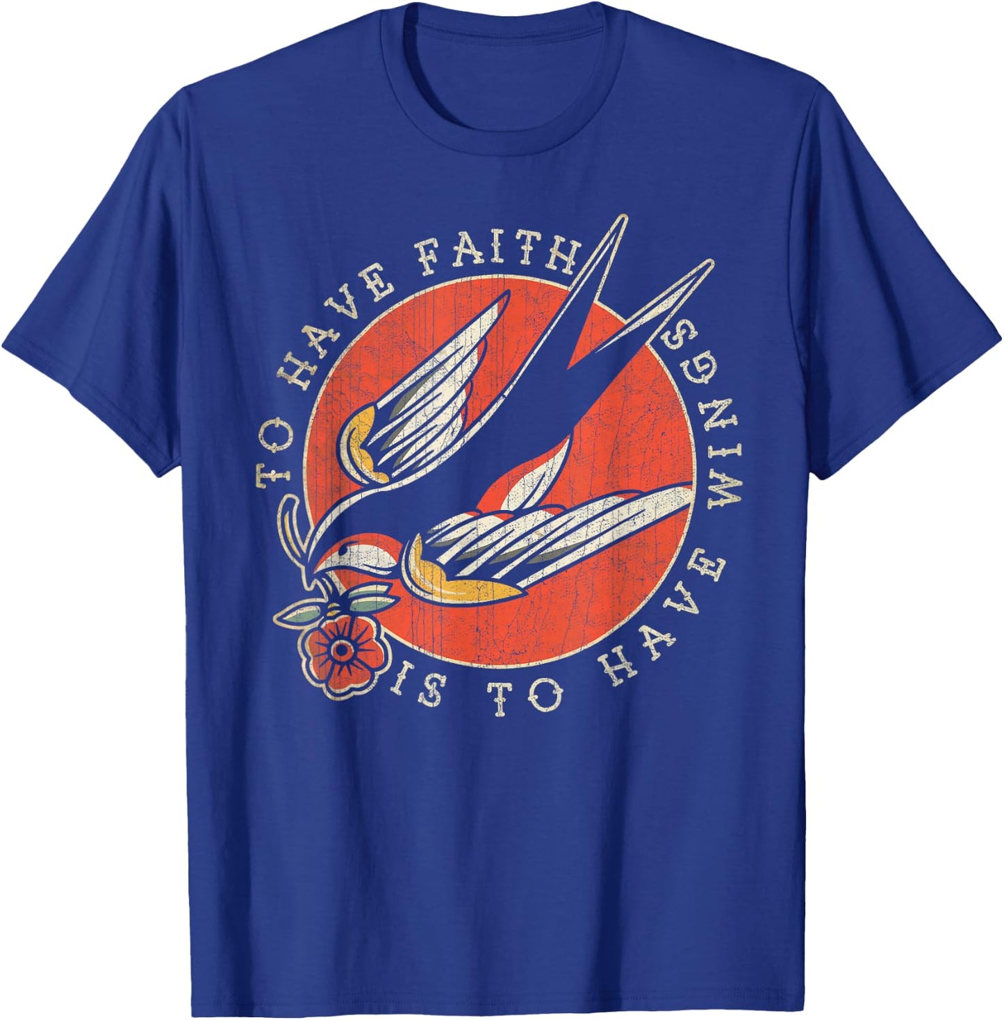 To Have Faith is to Have Wings, Old School, Swallow Tattoo T-Shirt - T-Shirt | Royal
