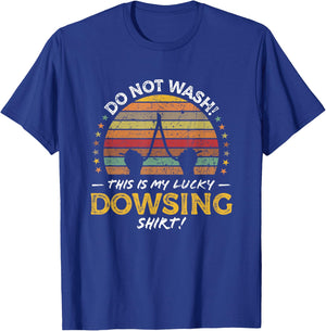 Funny Dowsing Rod Quote Graphic T-Shirt - T-Shirt | Royal