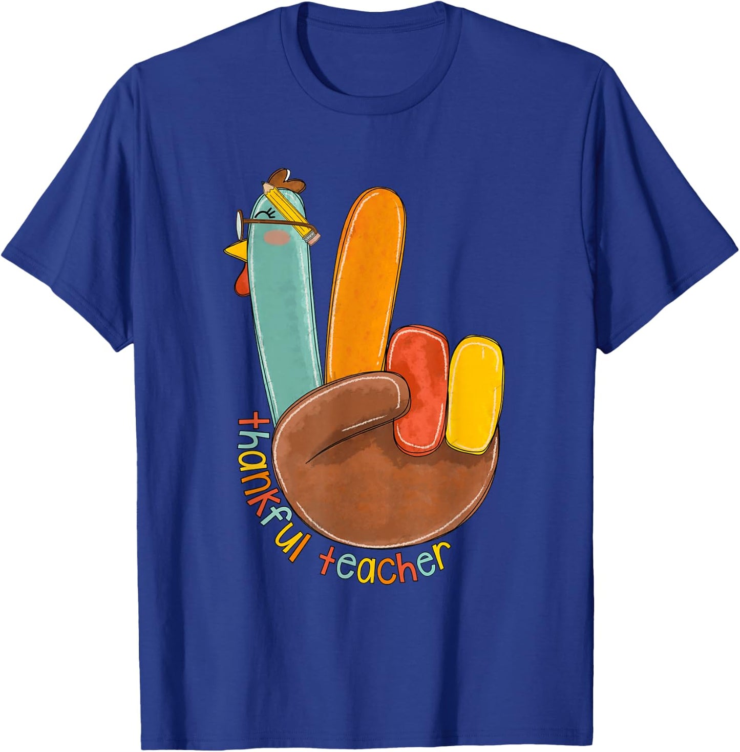 One Thankful Teacher Thanksgiving Turkey Peace Hand Sign T-Shirt - T-Shirt | Royal