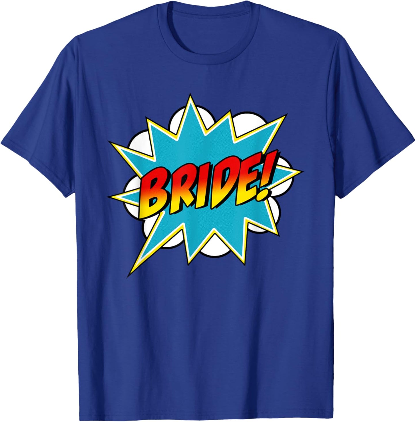 Bride Superhero Bachelorette Hen Party Wedding Comic Retro T-Shirt - T-Shirt | Royal