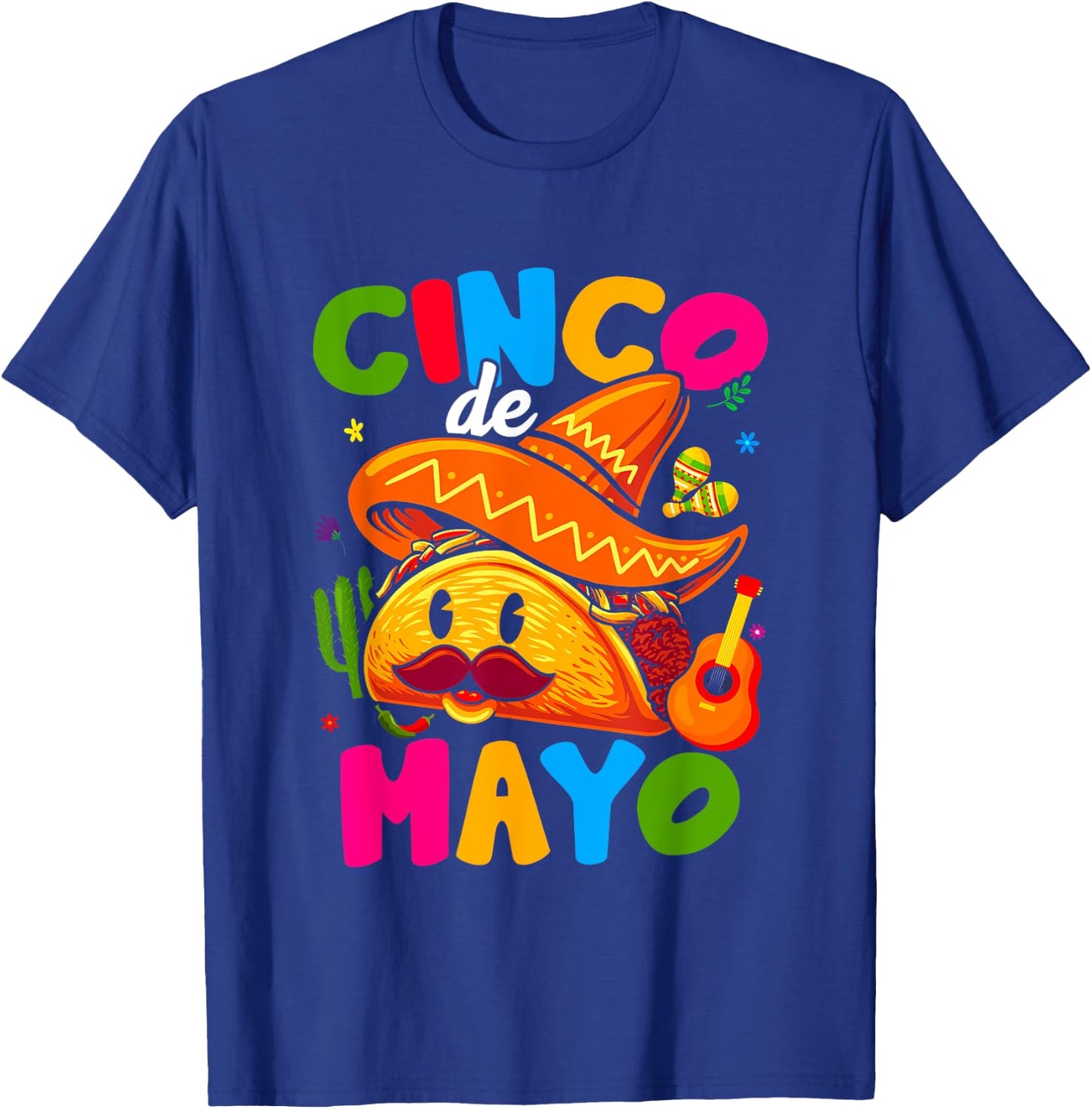 Cinco De Mayo Mexican Lets Fiesta 5 De Mayo Women Men T-Shirt - T-Shirt | Royal
