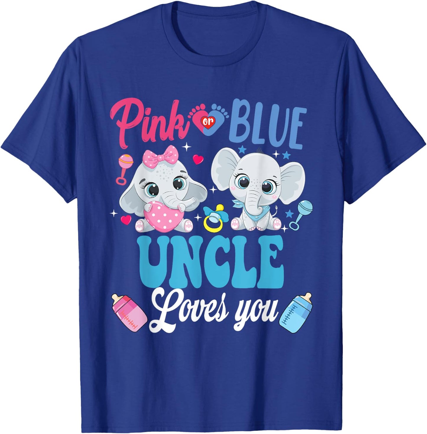 Pink Or Blue Uncle Loves Your shirt Elephant Gender Reveal T-Shirt - T-Shirt | Royal