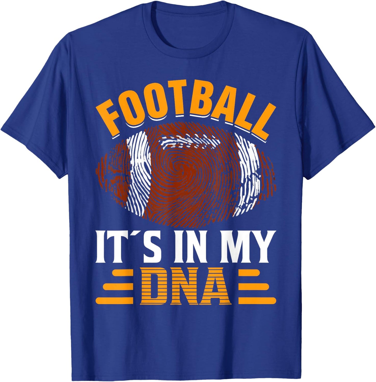 Football Its In My DNA - American Football T-Shirt - T-Shirt | Royal