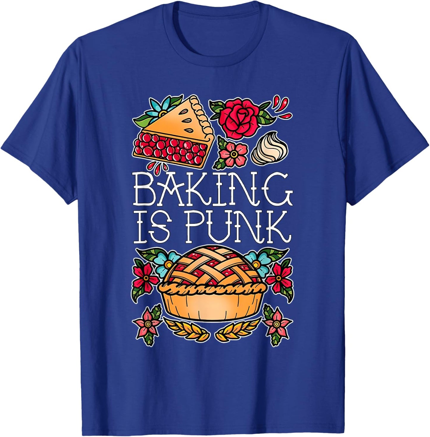Baking Is Punk T-Shirt - T-Shirt | Royal