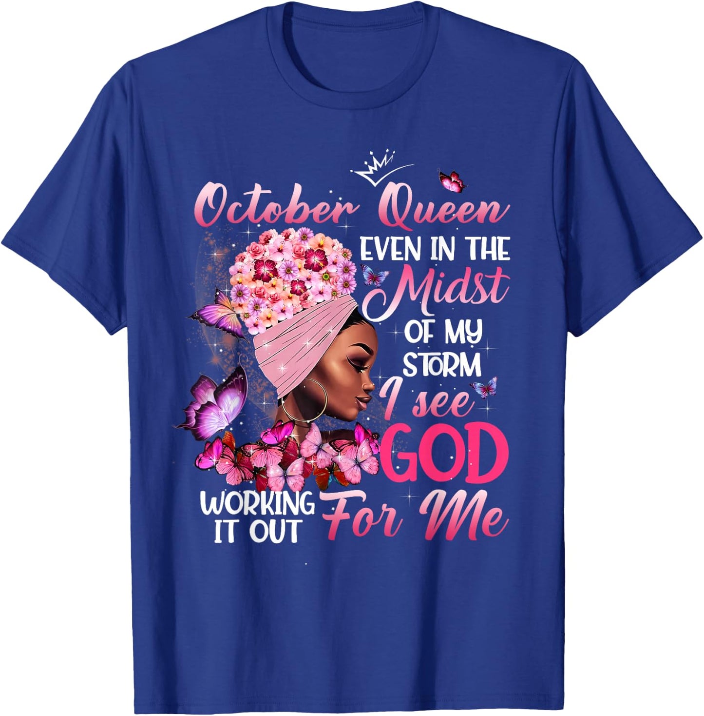 October Queen Melanin Girl Happy Birthday Black Queen T-Shirt - T-Shirt | Royal