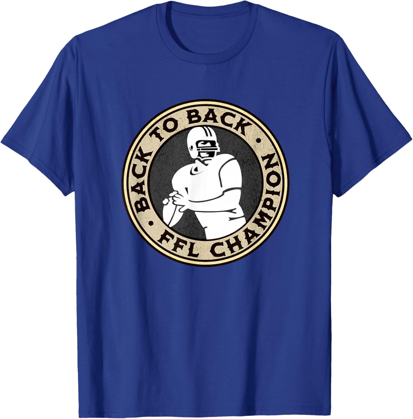 Fantasy Football Back To Back Champs, FFL League Winner T-Shirt - T-Shirt | Royal