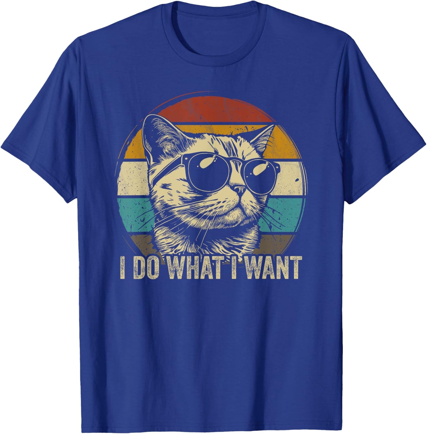 Retro I do what I want cat funny cat lover retro T-Shirt - T-Shirt | Royal