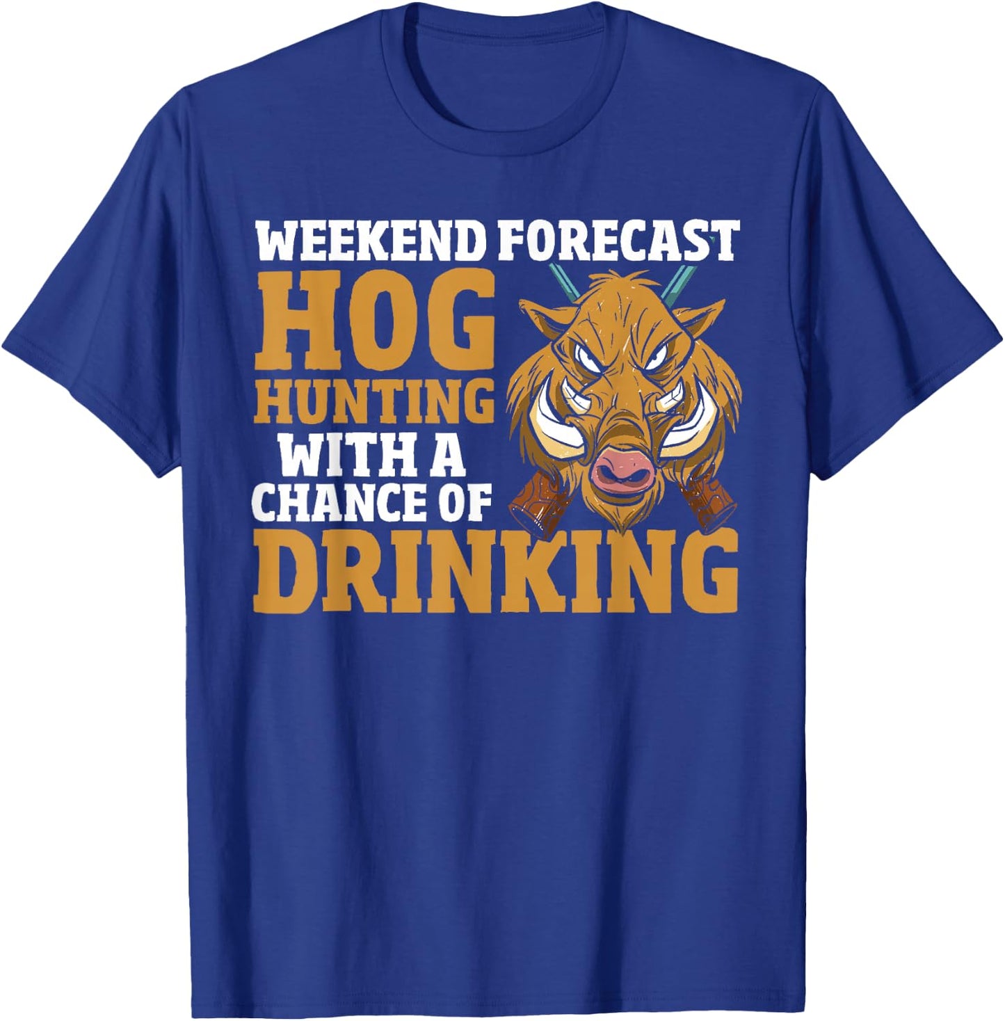 Boar Hunter - Funny Hog Wild Animal Pig Boar Hunting T-Shirt - T-Shirt | Royal