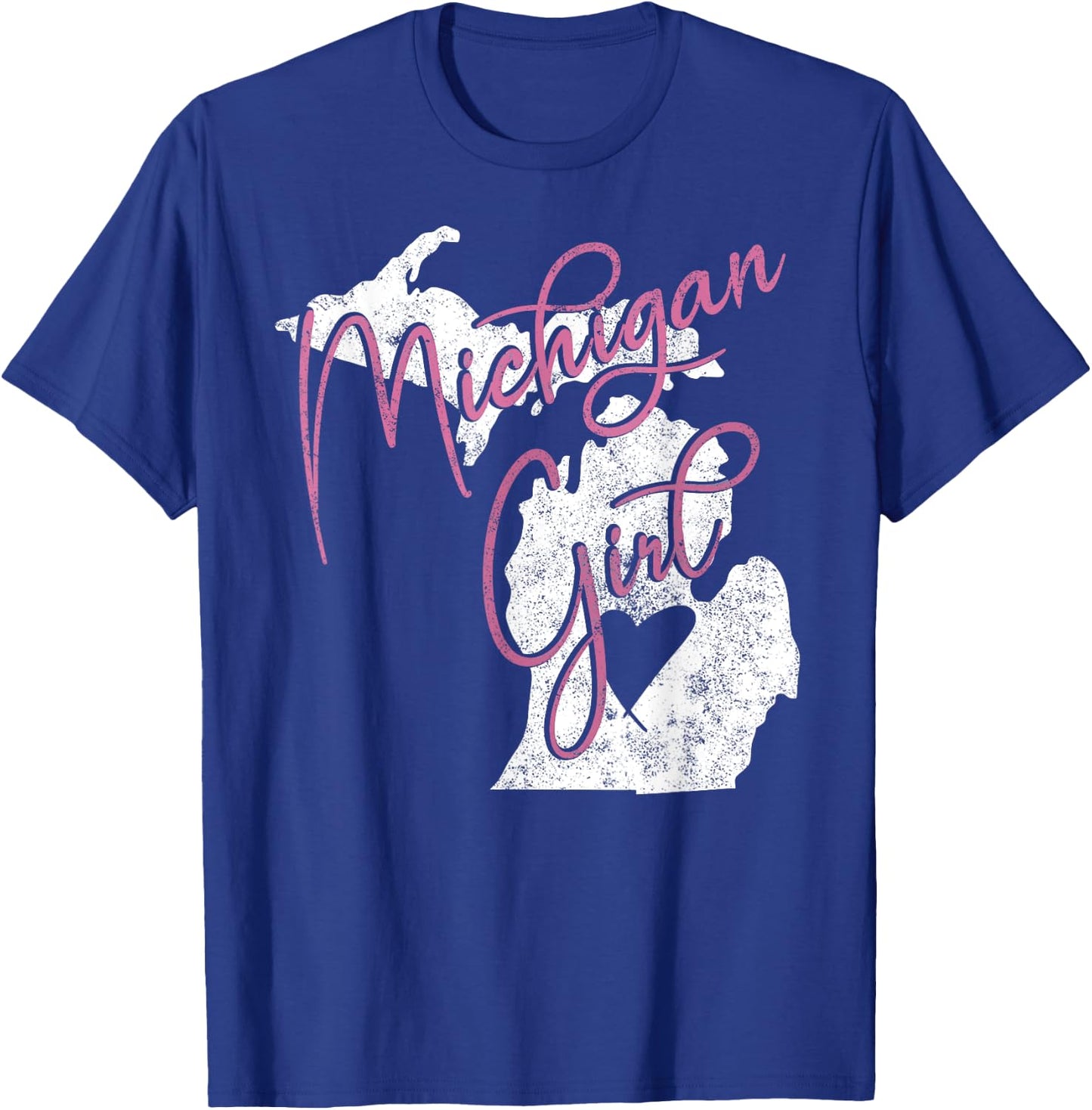 Michiganian Michigan Girl Great Lakes State Proud Yooper T-Shirt - T-Shirt | Royal