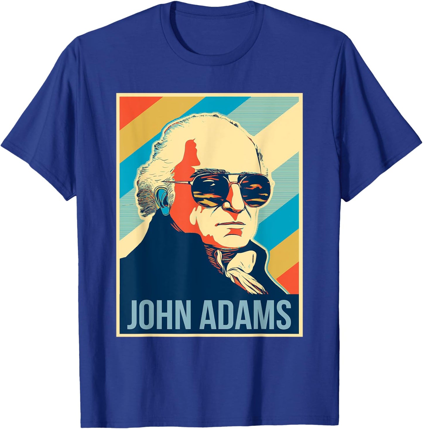 4th Of July John Adams President Retro Patriotic T-Shirt - T-Shirt | Royal