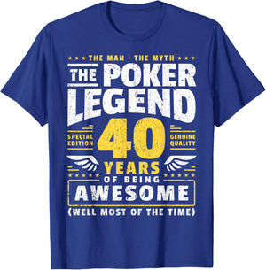 40th Birthday Poker Player 40 Years T-Shirt - T-Shirt | Royal