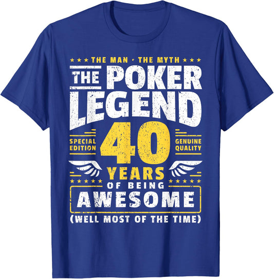 40th Birthday Poker Player 40 Years T-Shirt - T-Shirt | Royal