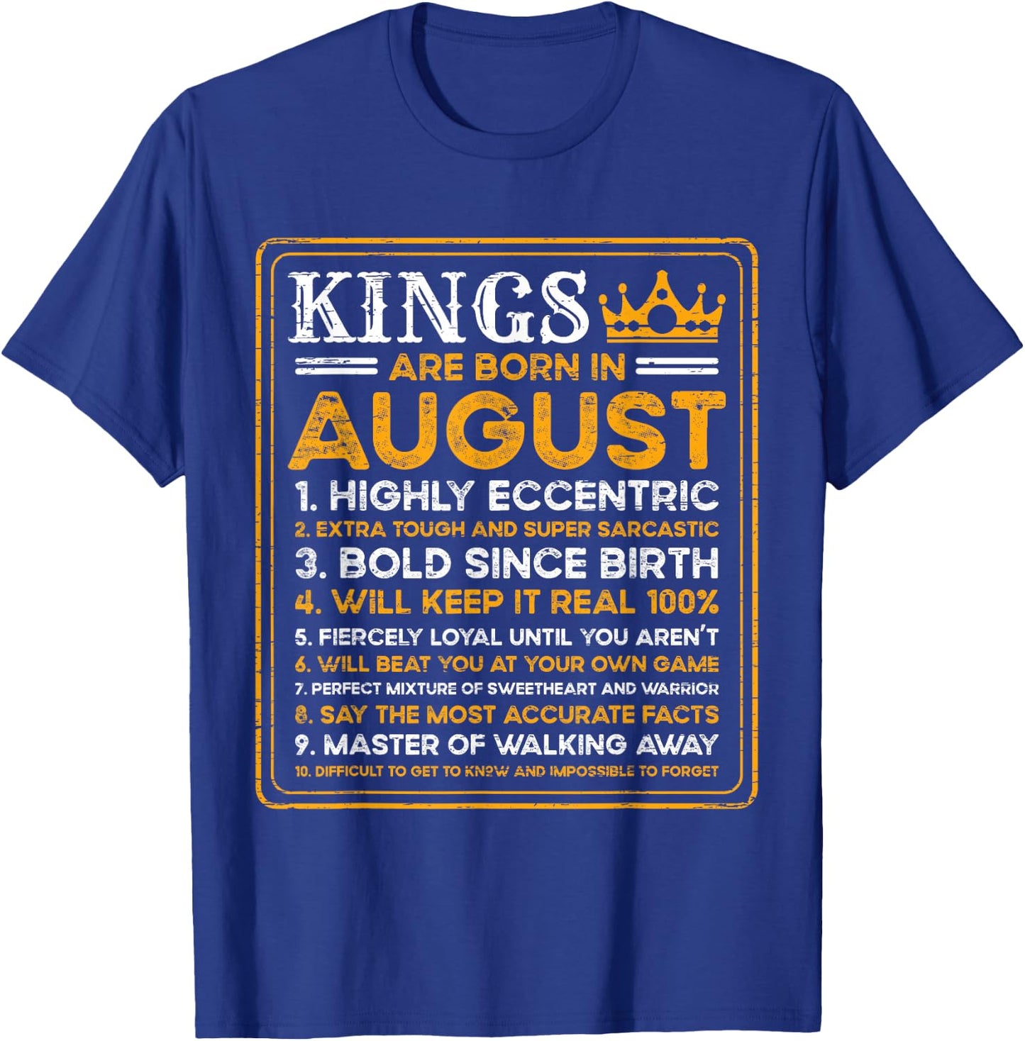 Birthday Kings are Born In August Birthday T-Shirt - T-Shirt | Royal