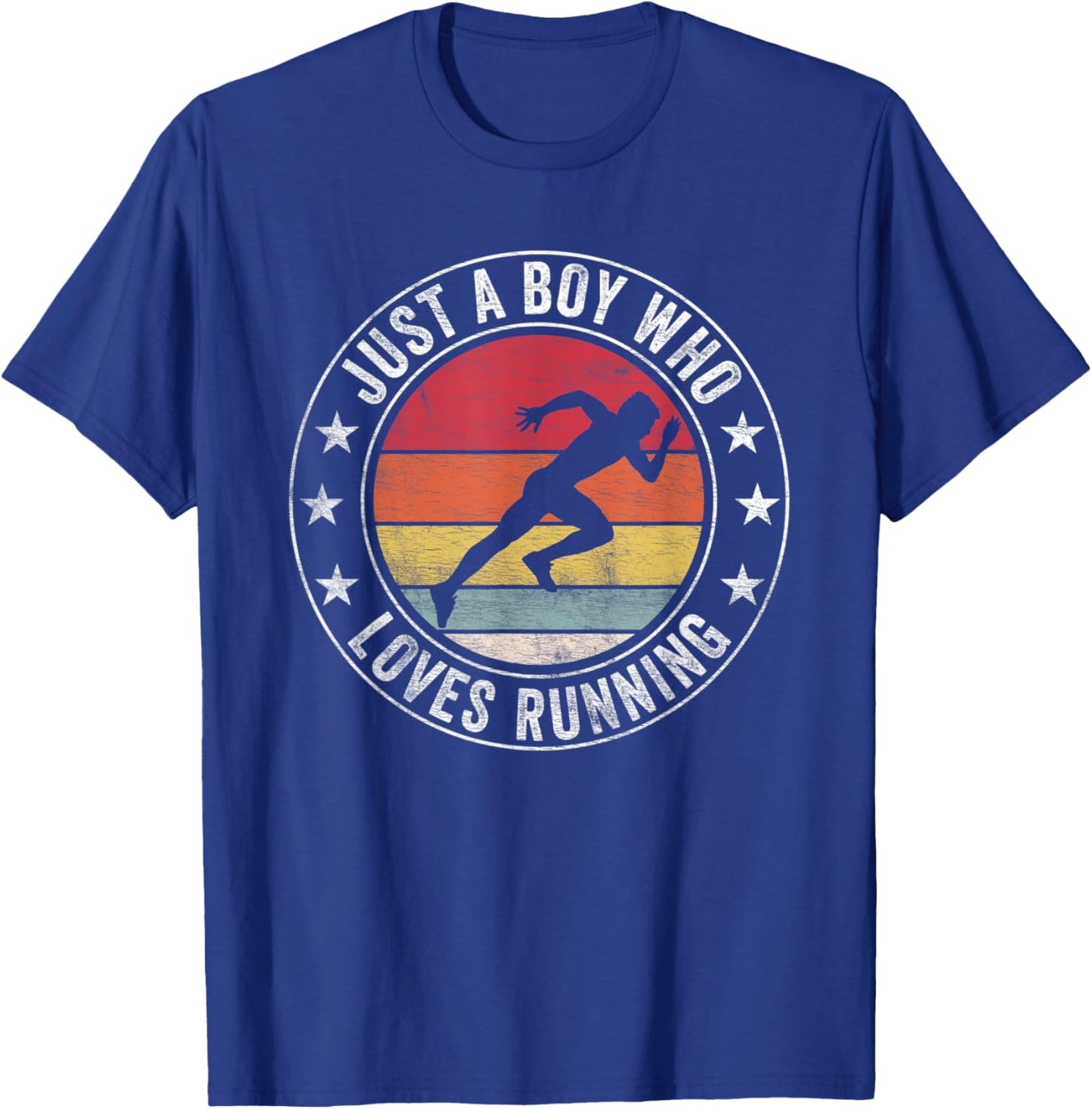 Just A Boy Who Loves Running Apparel Run Quote Marathon T-Shirt - T-Shirt | Royal