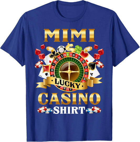 Casino Mimi Funny Lucky Casino Game Player Family Matching T-Shirt - T-Shirt | Royal