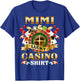 Casino Mimi Funny Lucky Casino Game Player Family Matching T-Shirt - T-Shirt | Royal