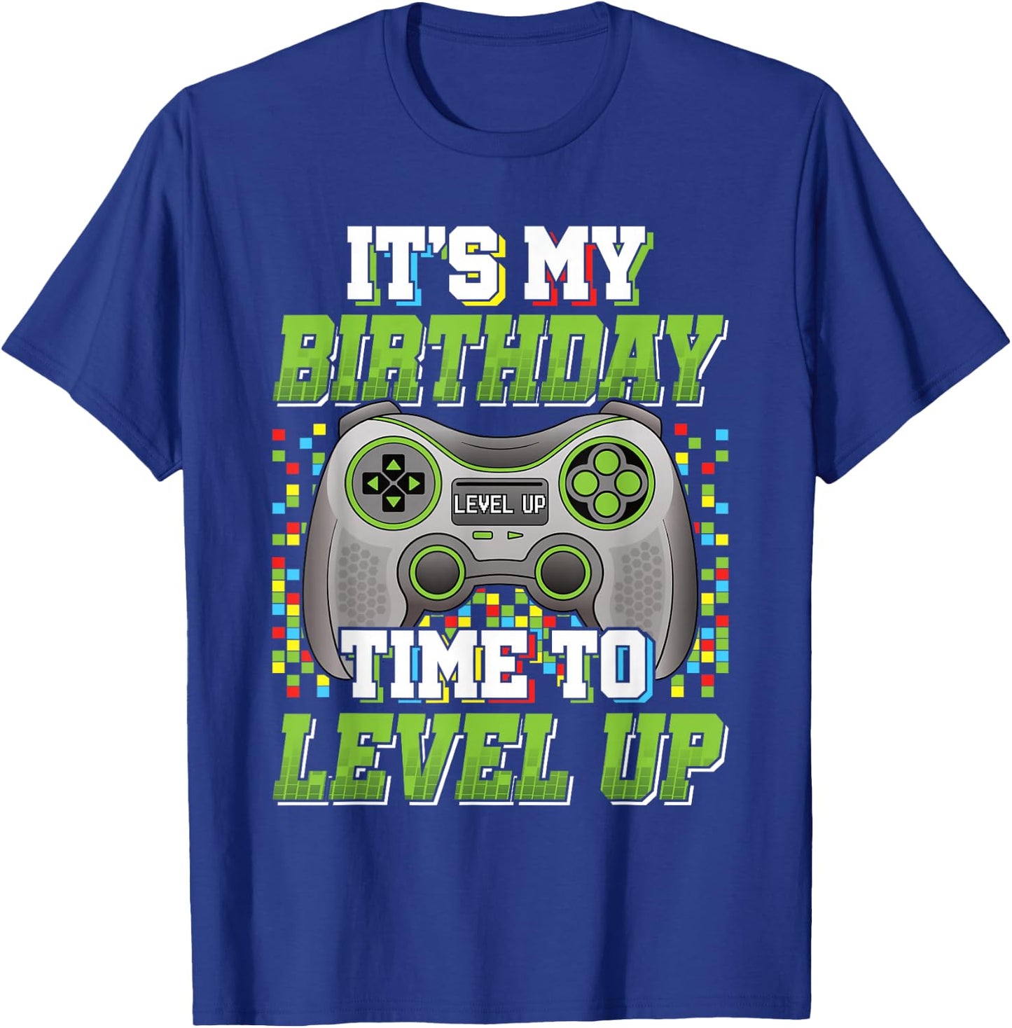 It's My Birthday Time To Level Up Video Game Gaming Men Boys T-Shirt - T-Shirt | Royal