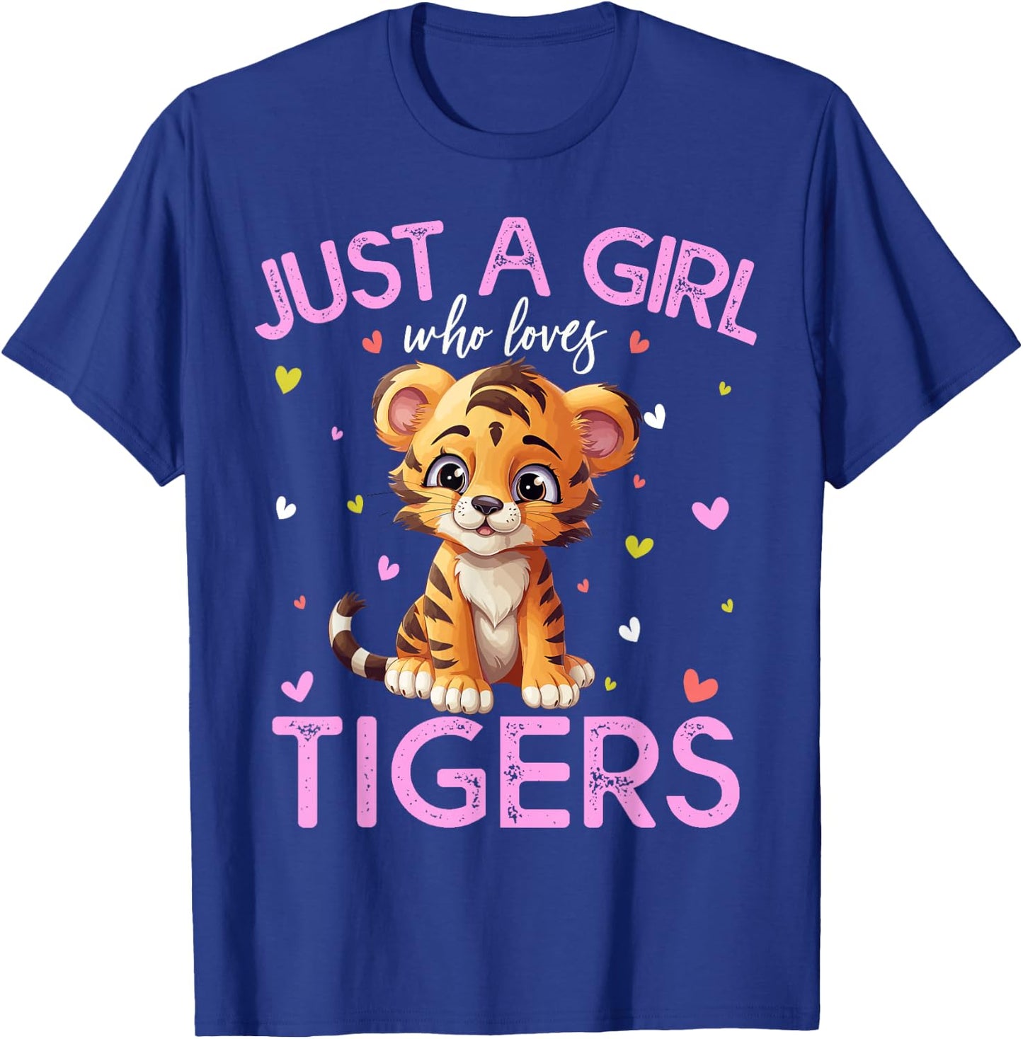 Just A Girl Who Loves Tigers Girls T-Shirt - T-Shirt | Royal