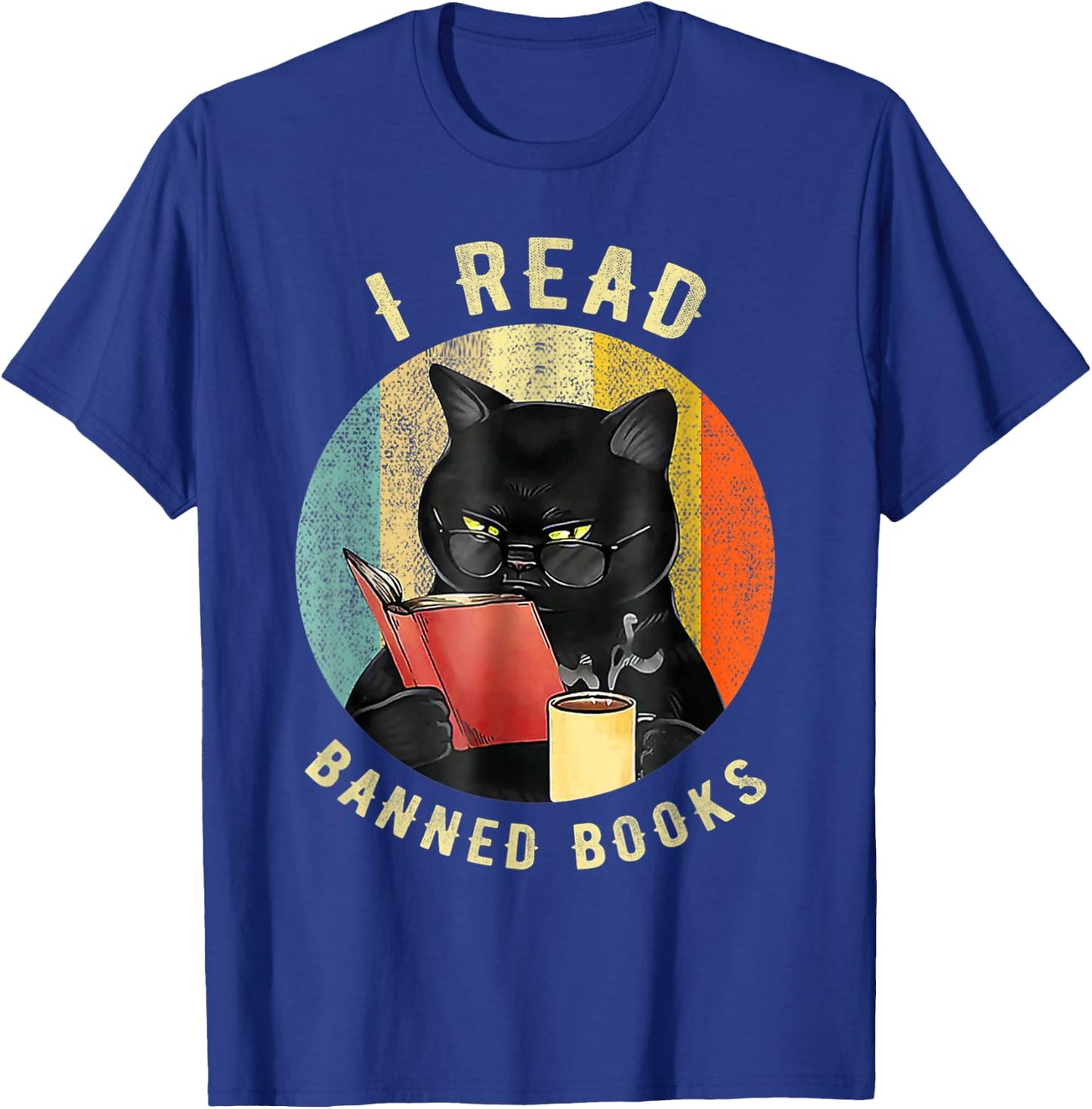 Funny Cat I Read Banned Books Bookworms Loves Reading Books T-Shirt - T-Shirt | Royal